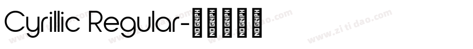 Cyrillic Regular字体转换